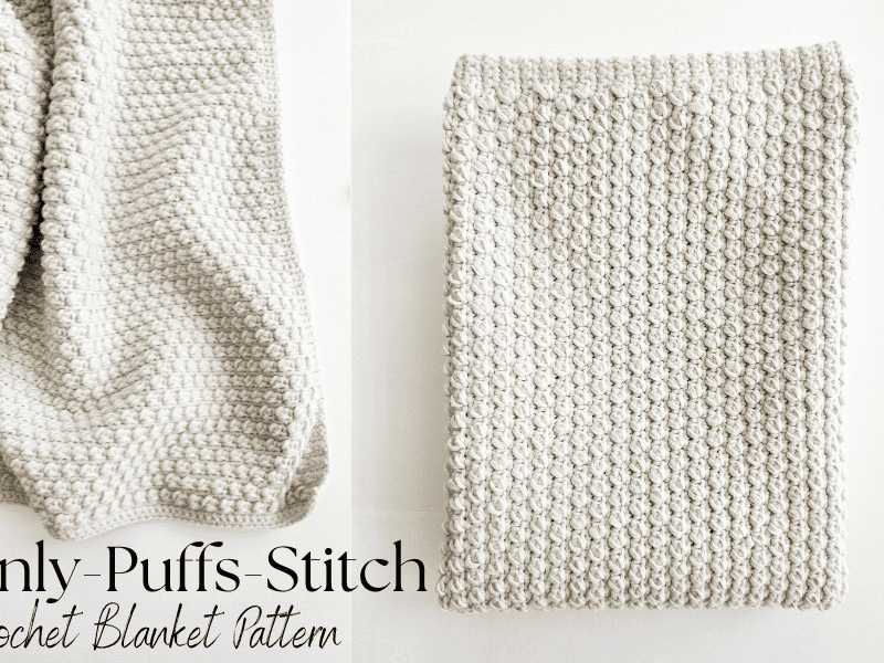 Only-Puffs-Stitch: Crochet Blanket Pattern